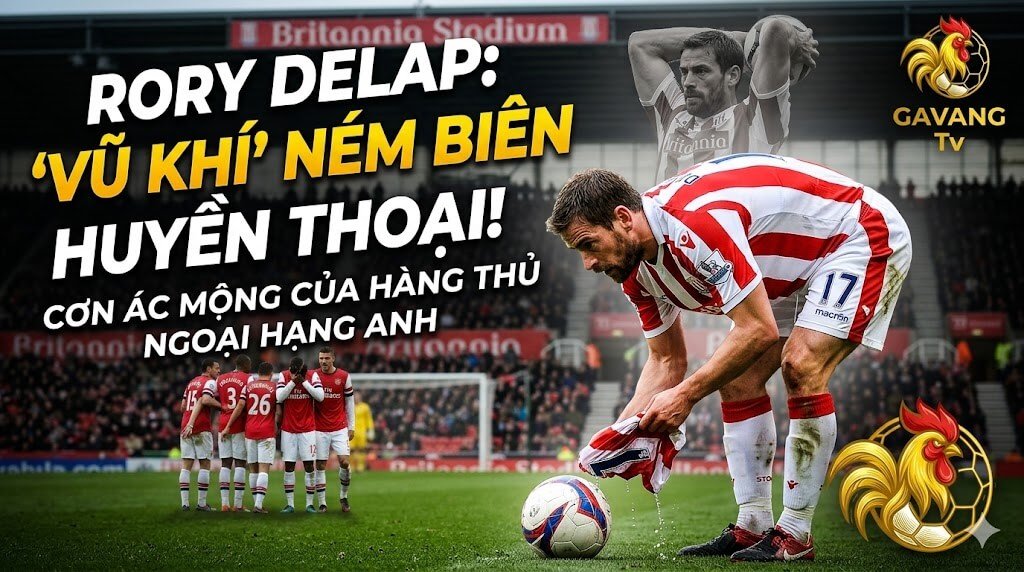 Ném biên là gì? Luật, Kỹ thuật và Chiến thuật “Vũ khí ngầm” trên sân cỏ
