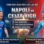 Banner nhận định bóng đá trận đấu Napoli vs Celta Vigo giao hữu câu lạc bộ trên Gavang TV